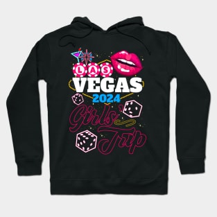 Las Vegas Nevada Women Party Girls Trip 2024 Vacation Trip Hoodie